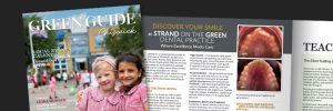 Strand on the Green Dental Practice featured in Green Guide Magazine Chiswick W4 highlighting family dental care, implants, orthodontics and facial aesthetics.