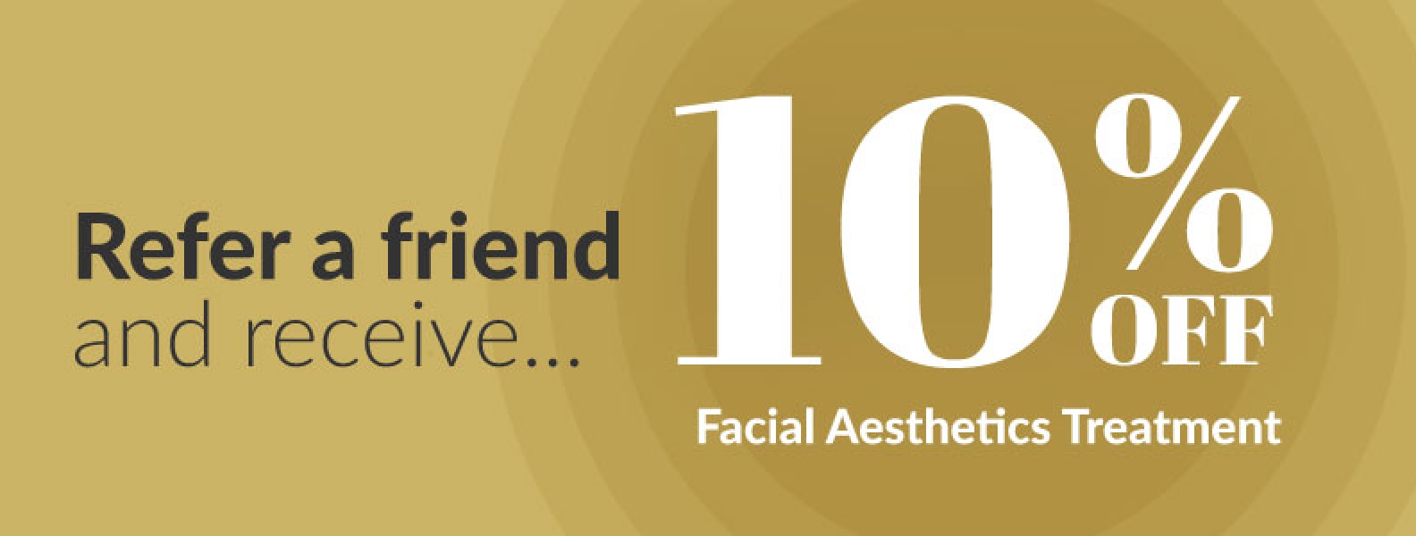 Get 10% off Facial Aesthetics treatment - Strand on the Green Dental